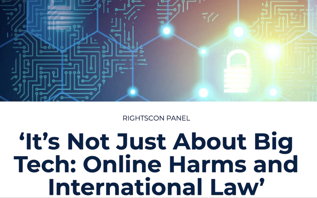 ELAC and IPS Host Panel at RightsCon on Online Harm and International Law