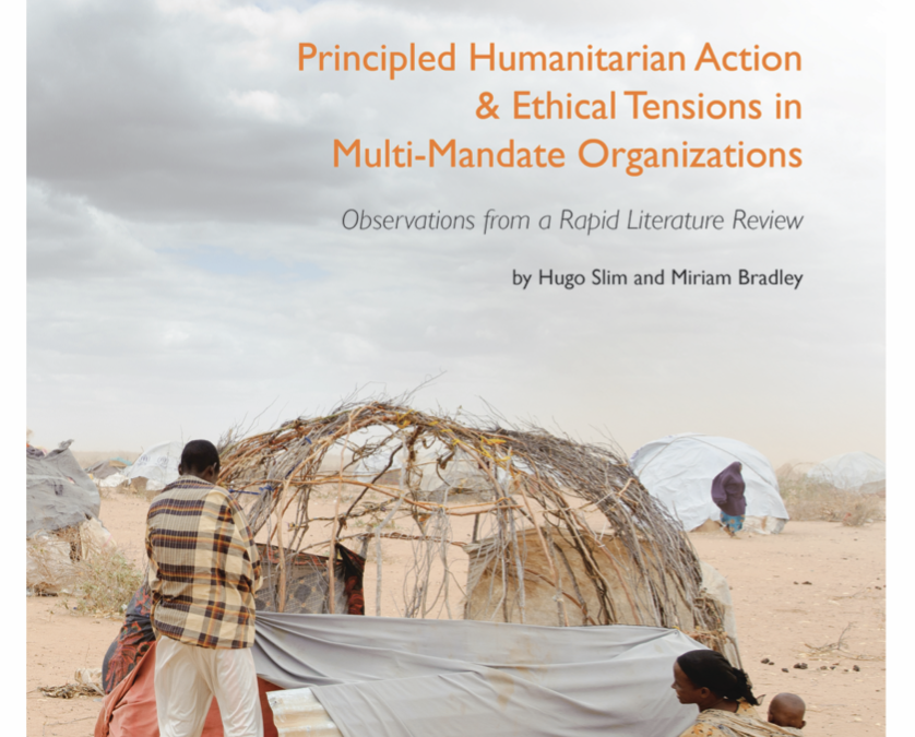Principled Humanitarian Action and Ethical Tensions in Multi-Mandate Organizations