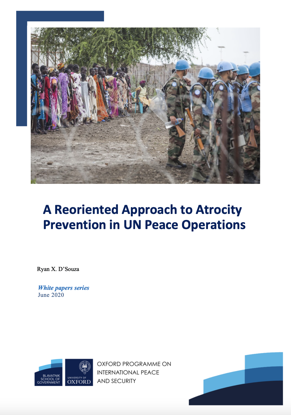 D’Souza, ‘A Reoriented Approach to Atrocity Prevention in UN Peace Operations’