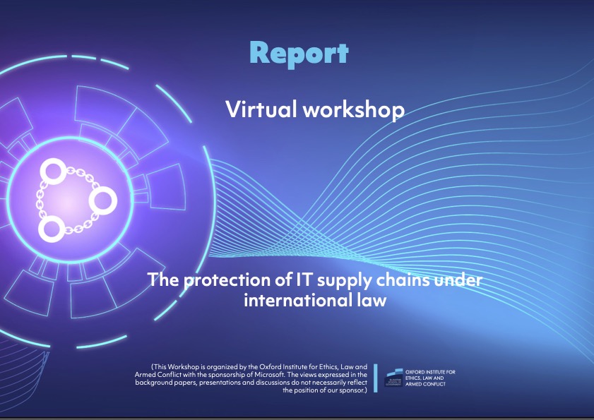 The Protection of IT Supply Chains under International Law – Workshop Report