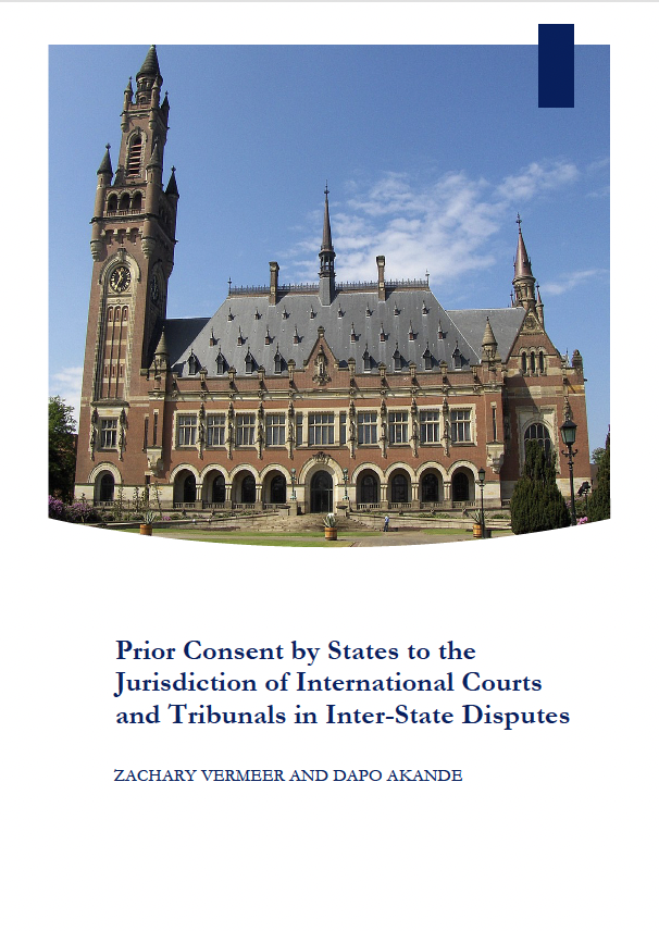 Prior Consent by States to the Jurisdiction of International Courts and Tribunals in Inter-State Disputes